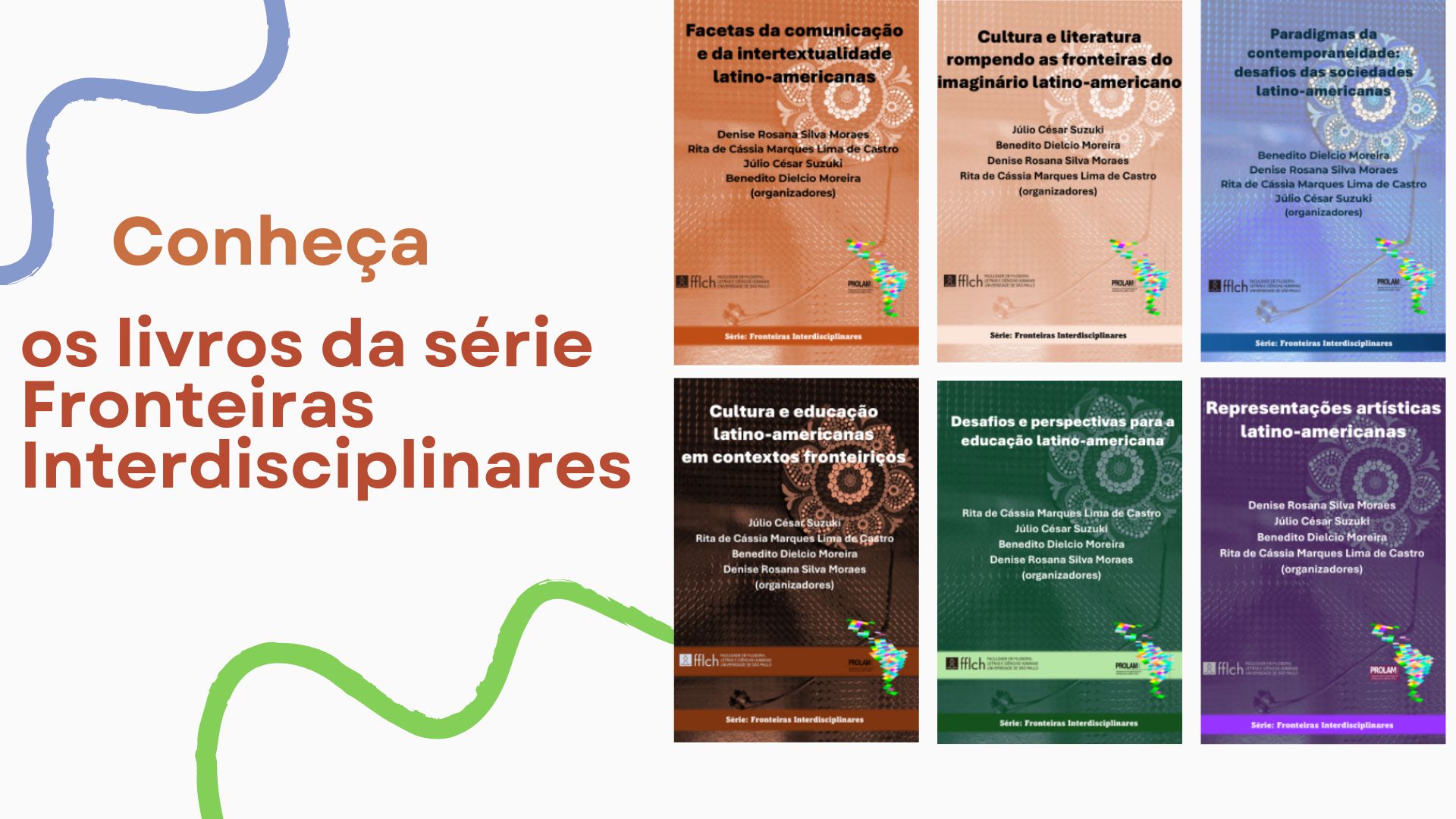 Fronteiras Interdisciplinares: USP, UFMT e Unioeste publicam seis livros